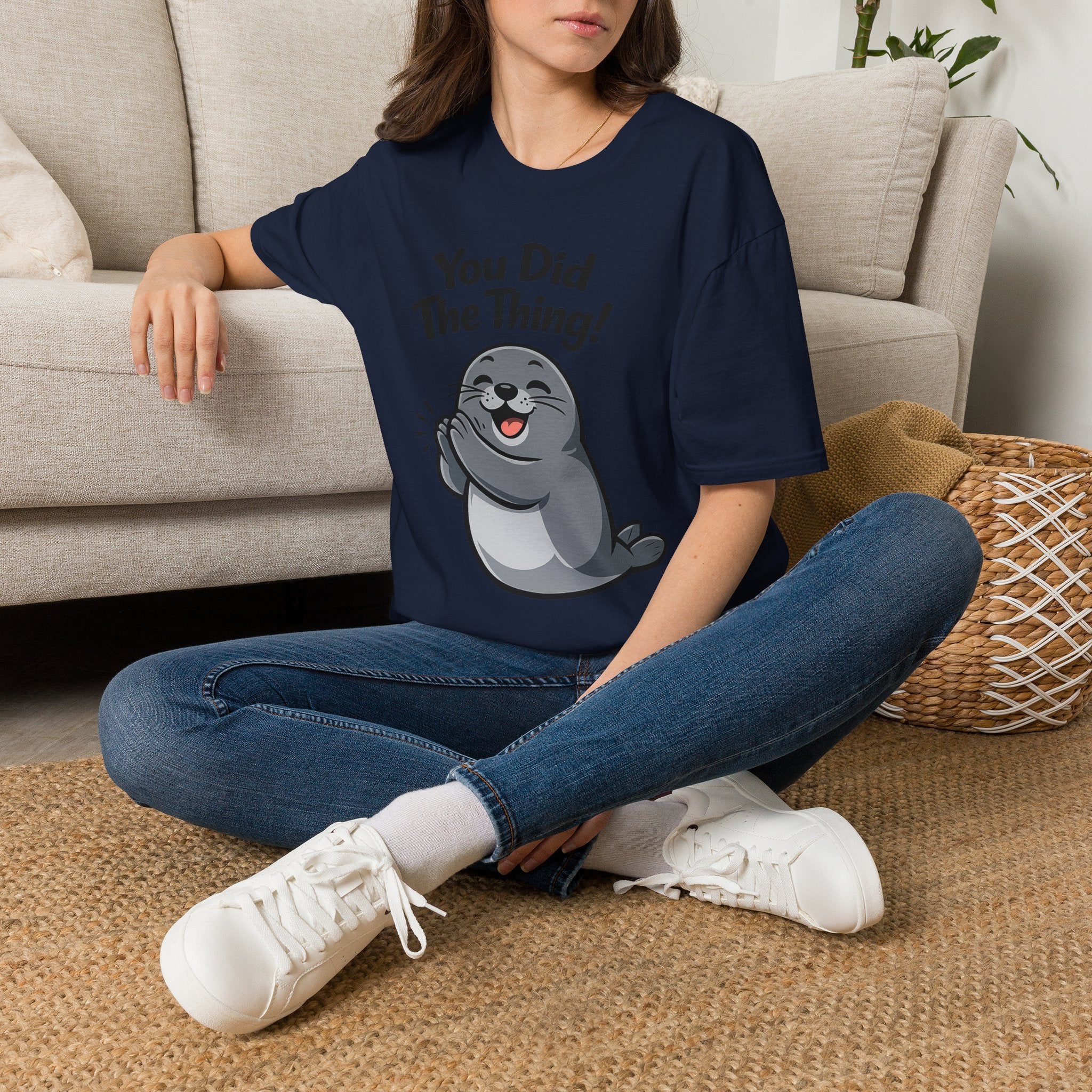 You Did The Thing! | Cute Applause Seal T-Shirt Gift