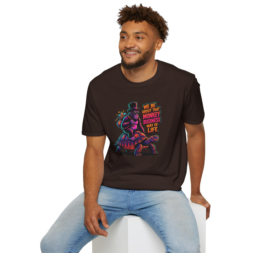 T-Shirt — 'We Be About That Monkey Business Way Of Life' Graphic Tee