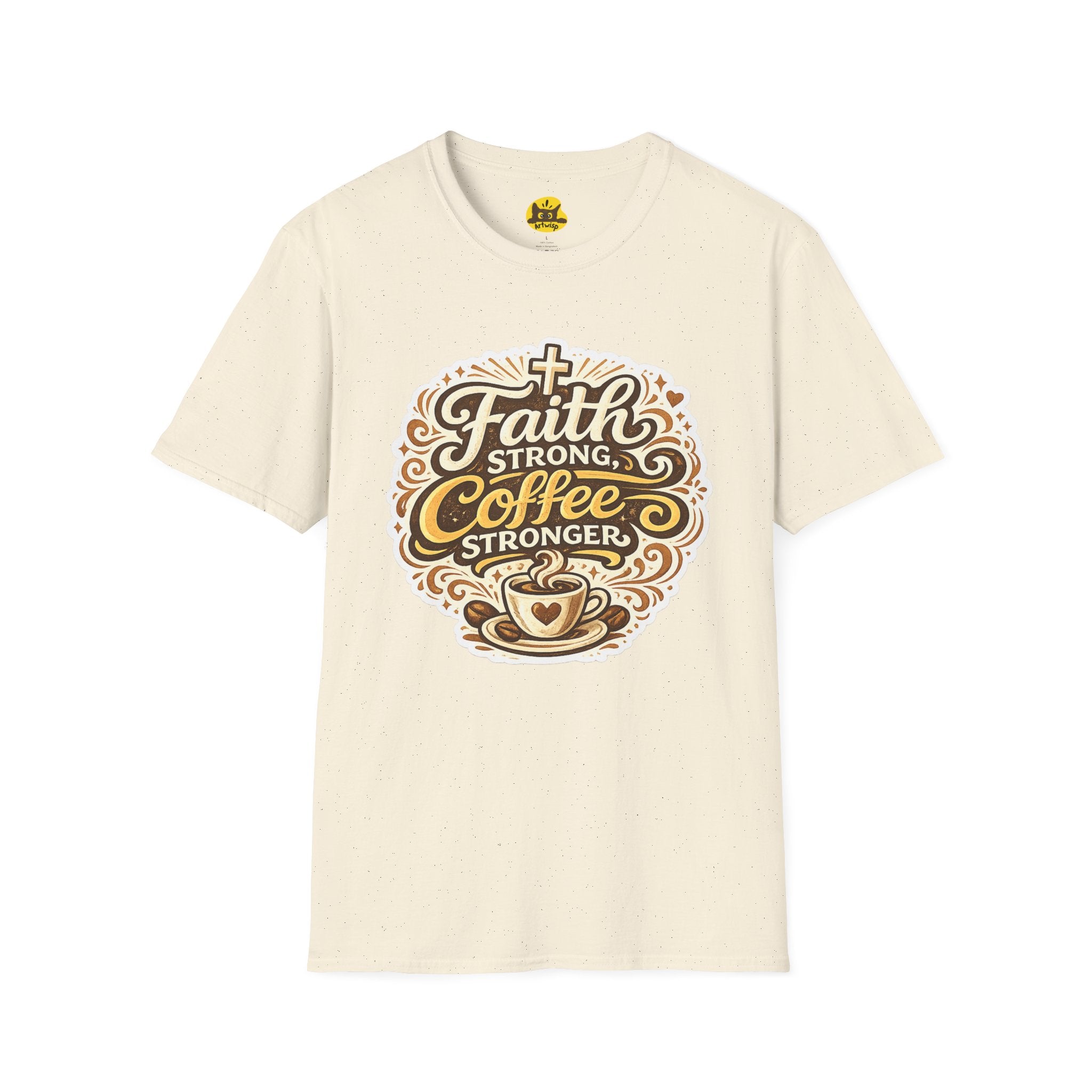 Faith Strong, Coffee Stronger T-Shirt | Faith Inspired Gift Tee