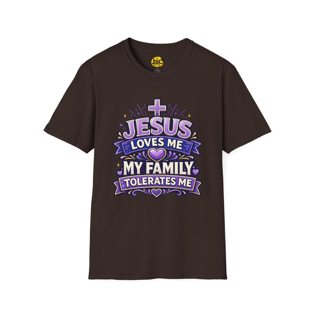 Christian T-Shirt — "Jesus Loves Me, My Family Tolerates Me" Graphic Tee