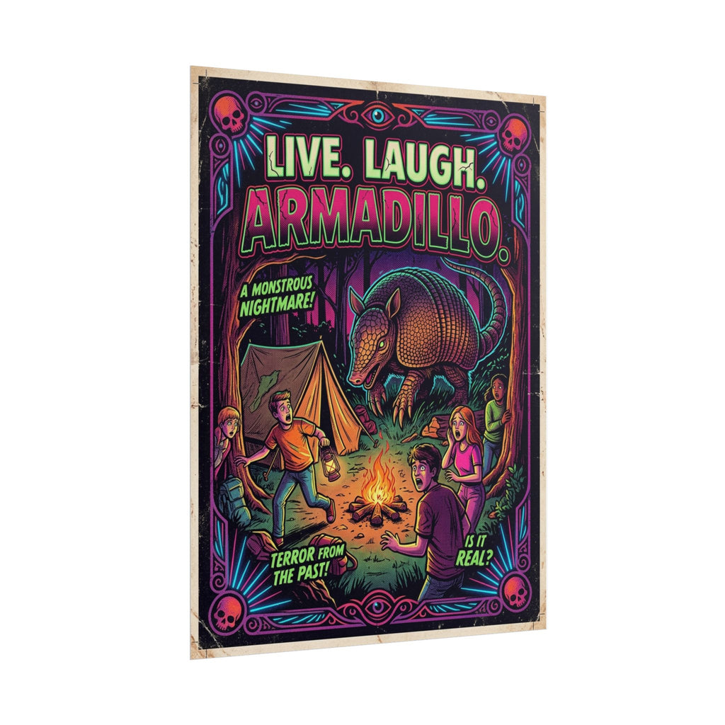 Live Laugh Armadillo Vintage Neon Pop Art Horror Poster — Rolled Wall Art