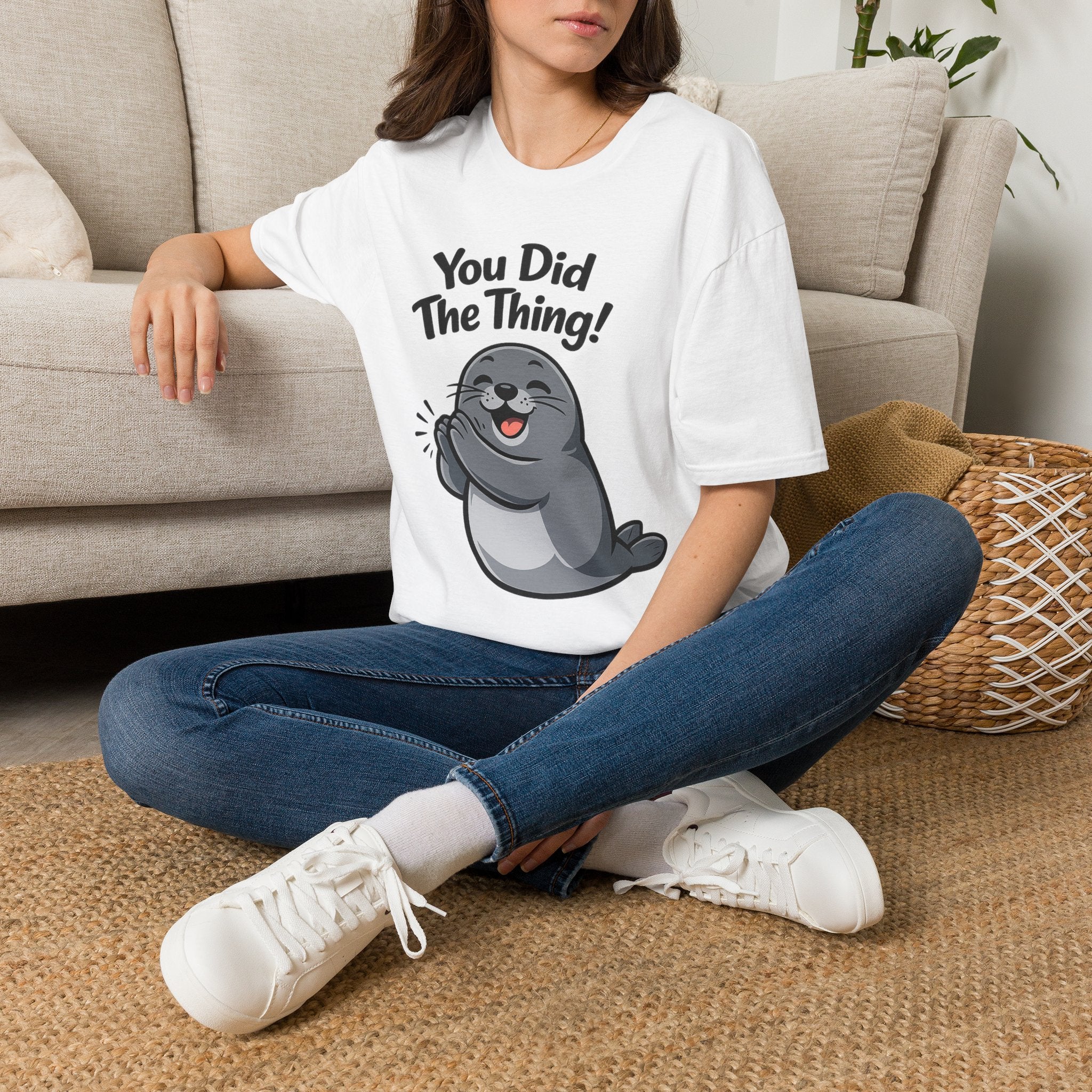 You Did The Thing! | Cute Applause Seal T-Shirt Gift