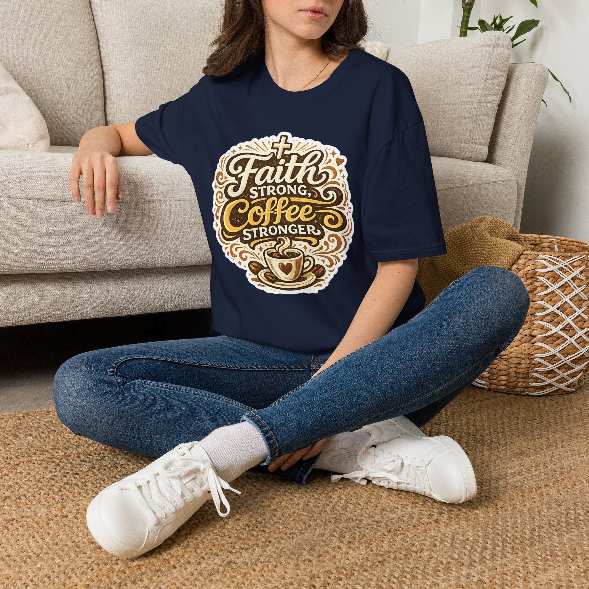 Faith Strong, Coffee Stronger T-Shirt | Faith Inspired Gift Tee
