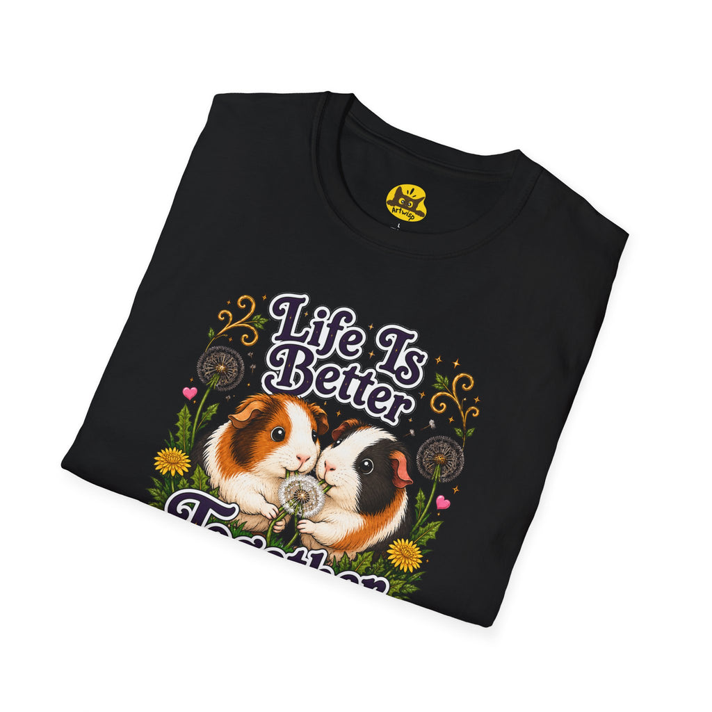 Life Is Better Together Guinea Pig T-Shirt — Cute Small Pet Tee