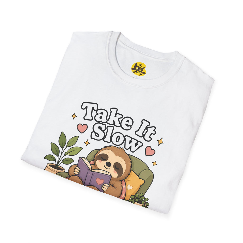 Take It Slow Sloth T-Shirt — Relaxing Cozy Reading Graphic Tee