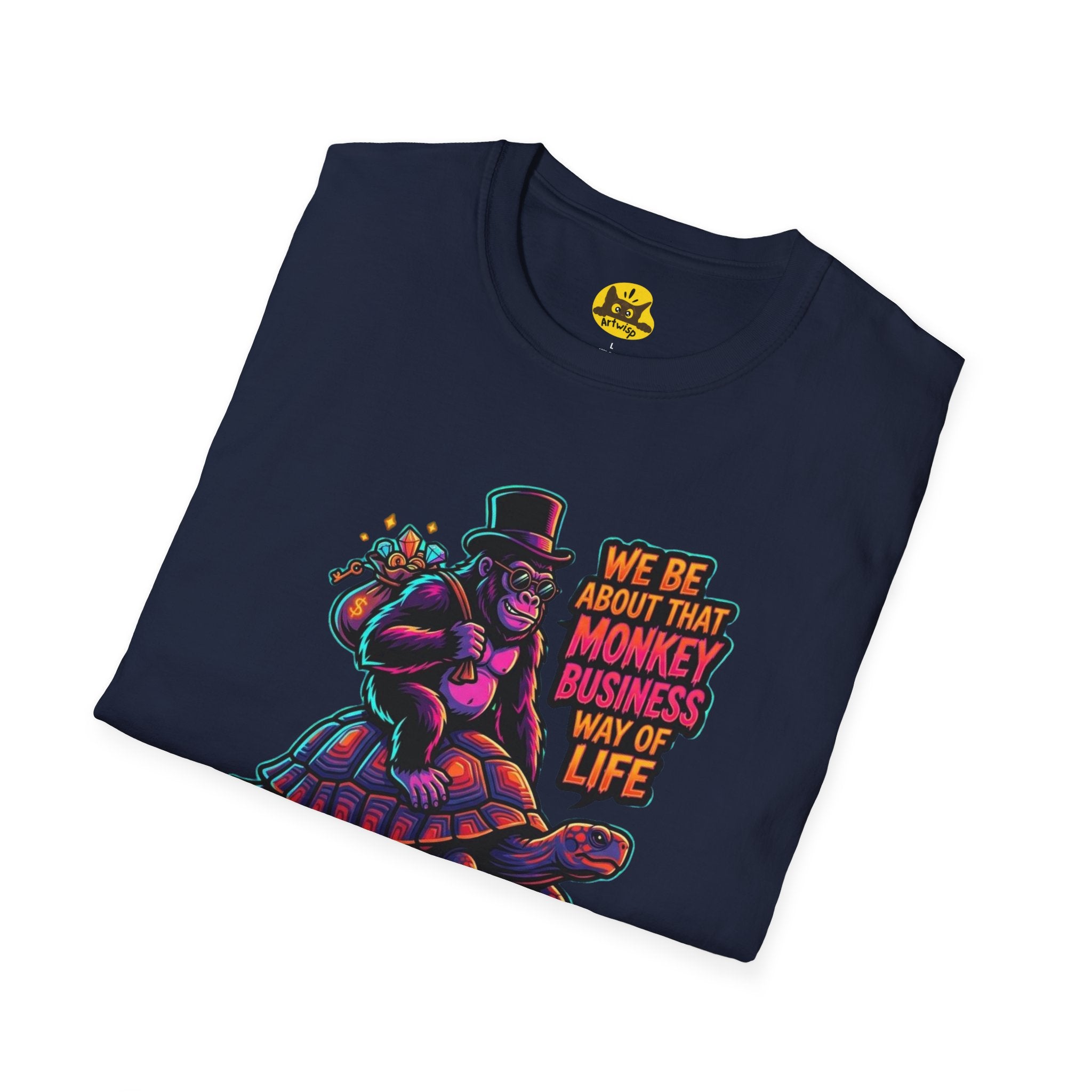 T-Shirt — 'We Be About That Monkey Business Way Of Life' Graphic Tee