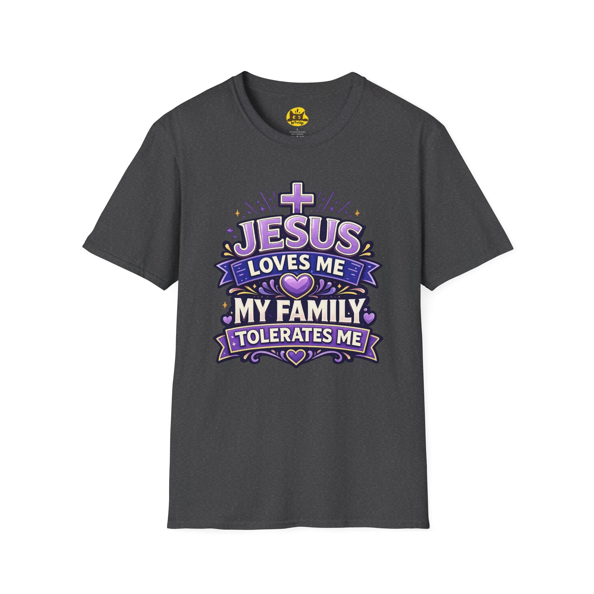 Jesus Loves Me T-Shirt — "Jesus Loves Me, My Family Tolerates Me" Funny Christian Gift Graphic Tee