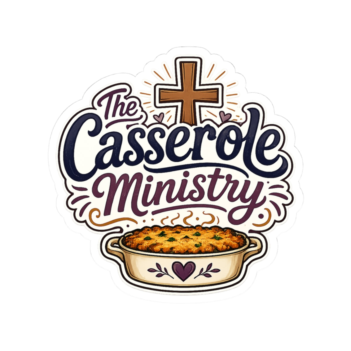 Casserole Ministry Sticker — Faith-Based Church Potluck Sticker (The Casserole Ministry)