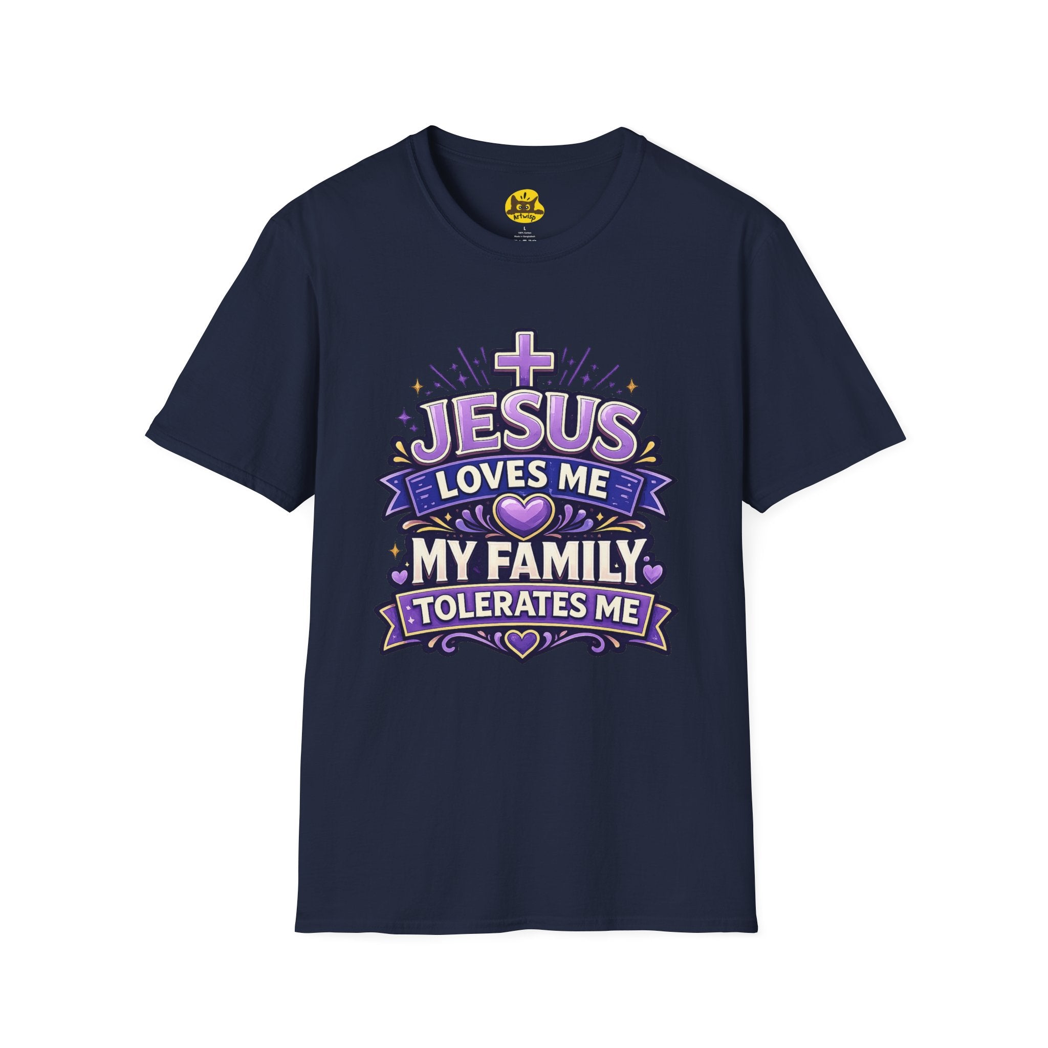 Christian T-Shirt — "Jesus Loves Me, My Family Tolerates Me" Graphic Tee