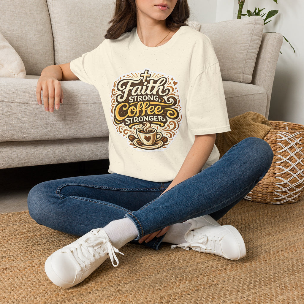 Faith Strong, Coffee Stronger T-Shirt | Faith Inspired Gift Tee