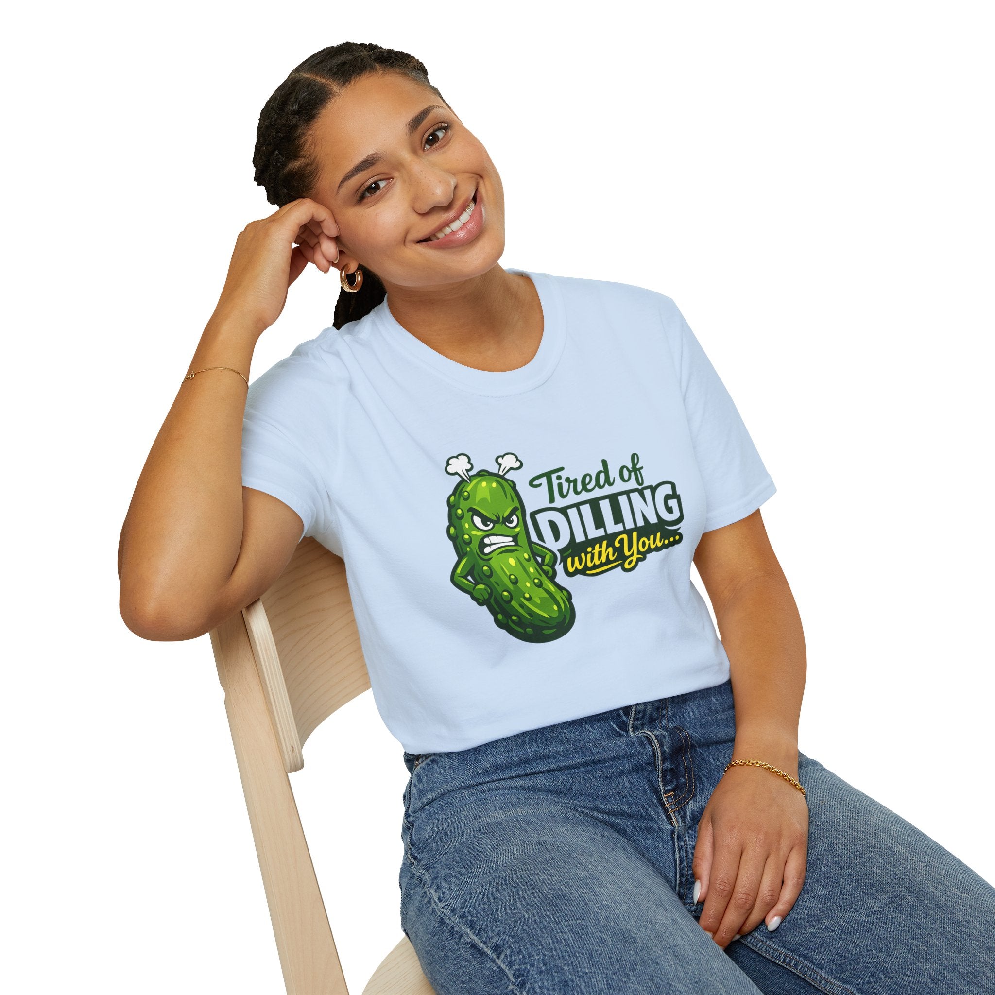 "Tired of Dilling With You" Funny Pickle Graphic Tee