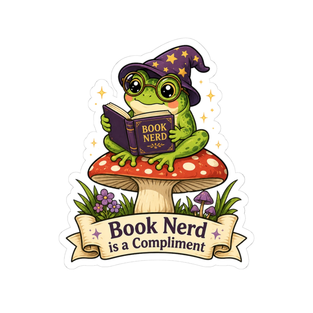 Book Nerd is a Compliment Frog Sticker — Cute Reading Kawaii Kiss-Cut Vinyl Sticker