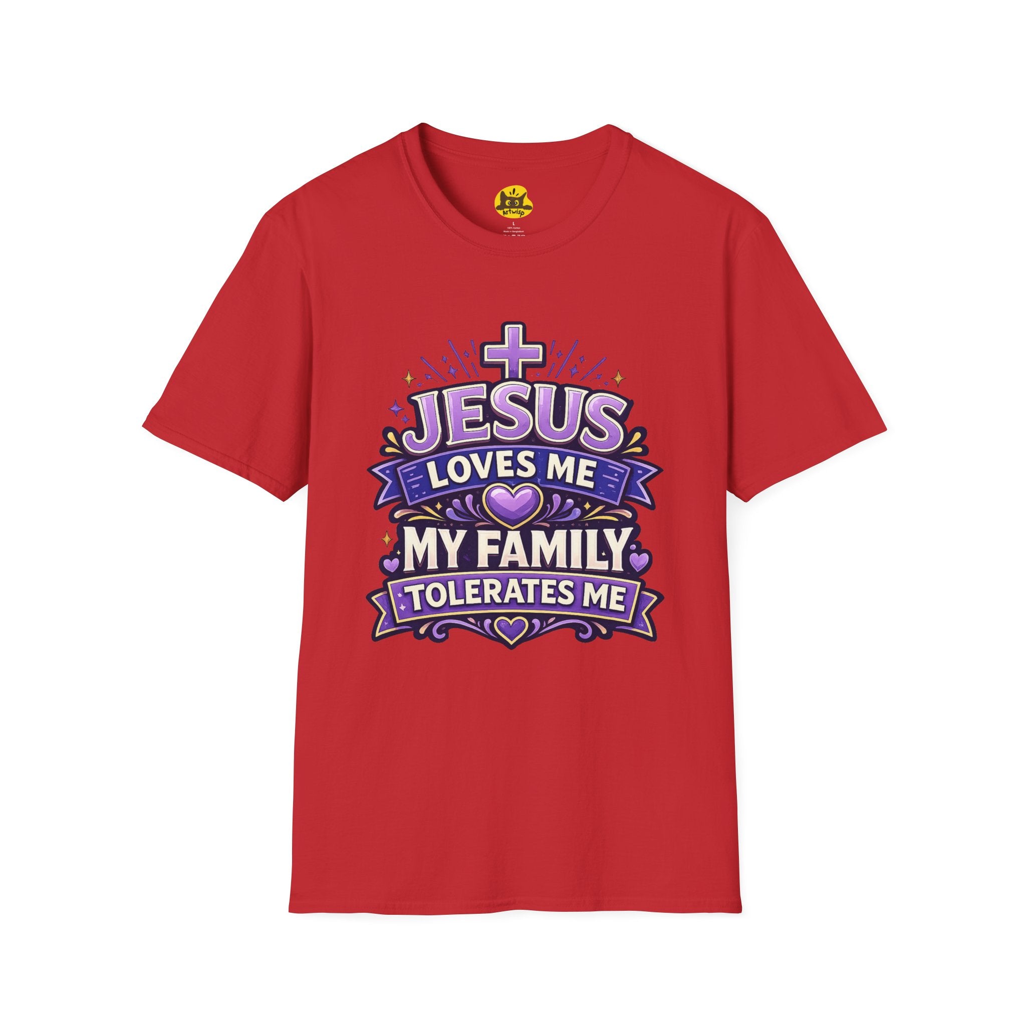 Christian T-Shirt — "Jesus Loves Me, My Family Tolerates Me" Graphic Tee