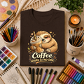Cute Sloth Hugging Iced Coffee "Coffee Waits For No One" — T‑Shirt Gift
