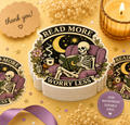 Read More Worry Less Sticker — Skeleton Reading by Moonlight Kiss-Cut Vinyl