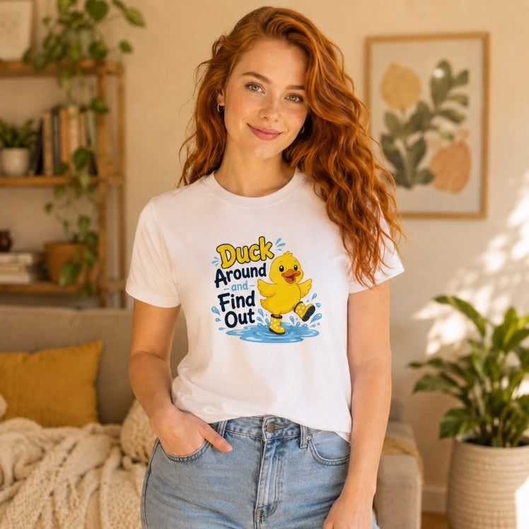Duck Around and Find Out T-Shirt — Cute Rubber Duck Graphic Tee