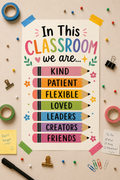 Classroom Poster — "In This Classroom We Are" Inspirational Teacher Wall Art