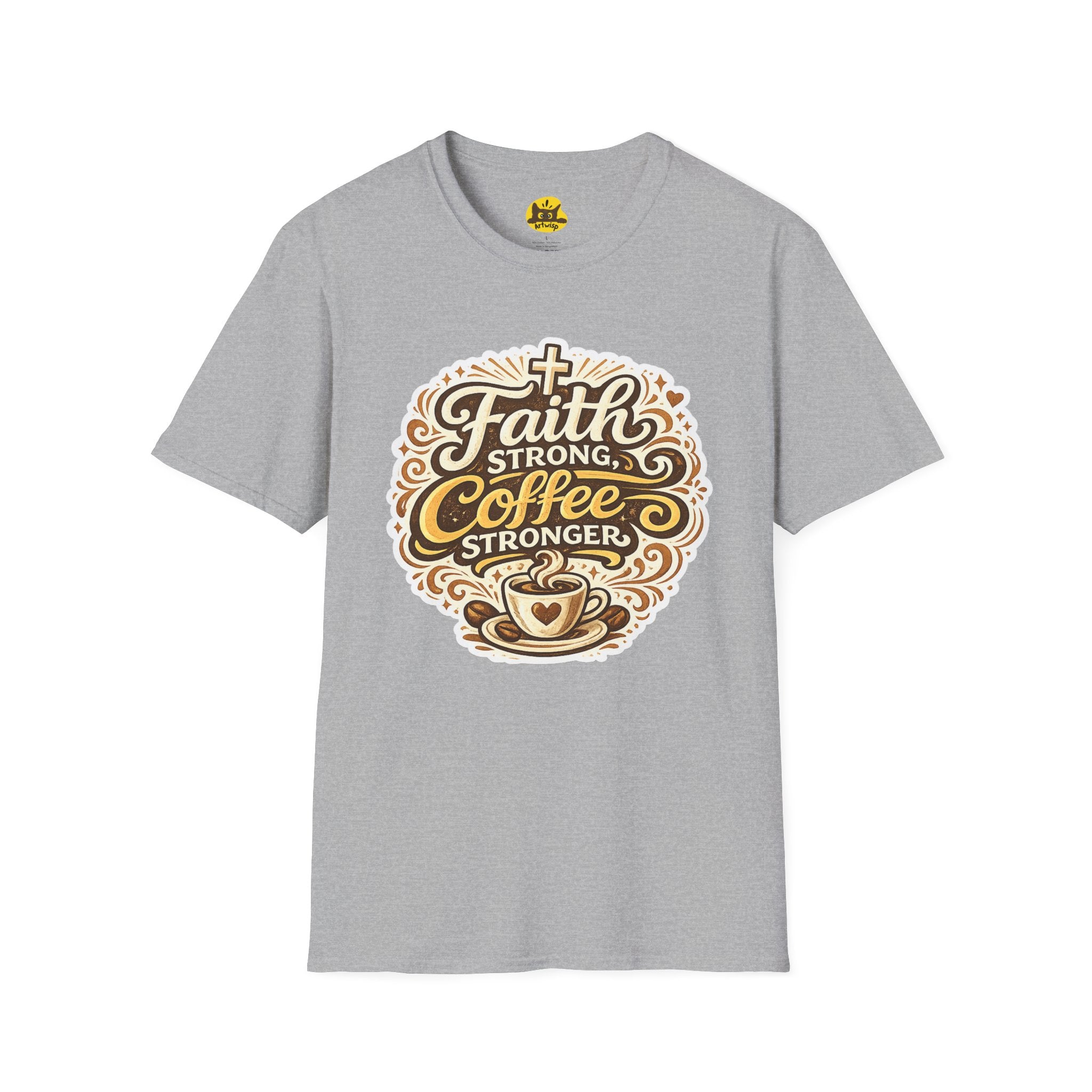 Faith Strong, Coffee Stronger T-Shirt | Faith Inspired Gift Tee