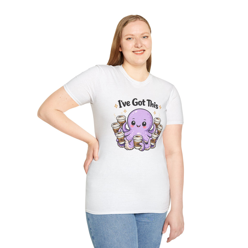 I’ve Got This Octopus Coffee Tee — Cute Motivational Graphic T-Shirt