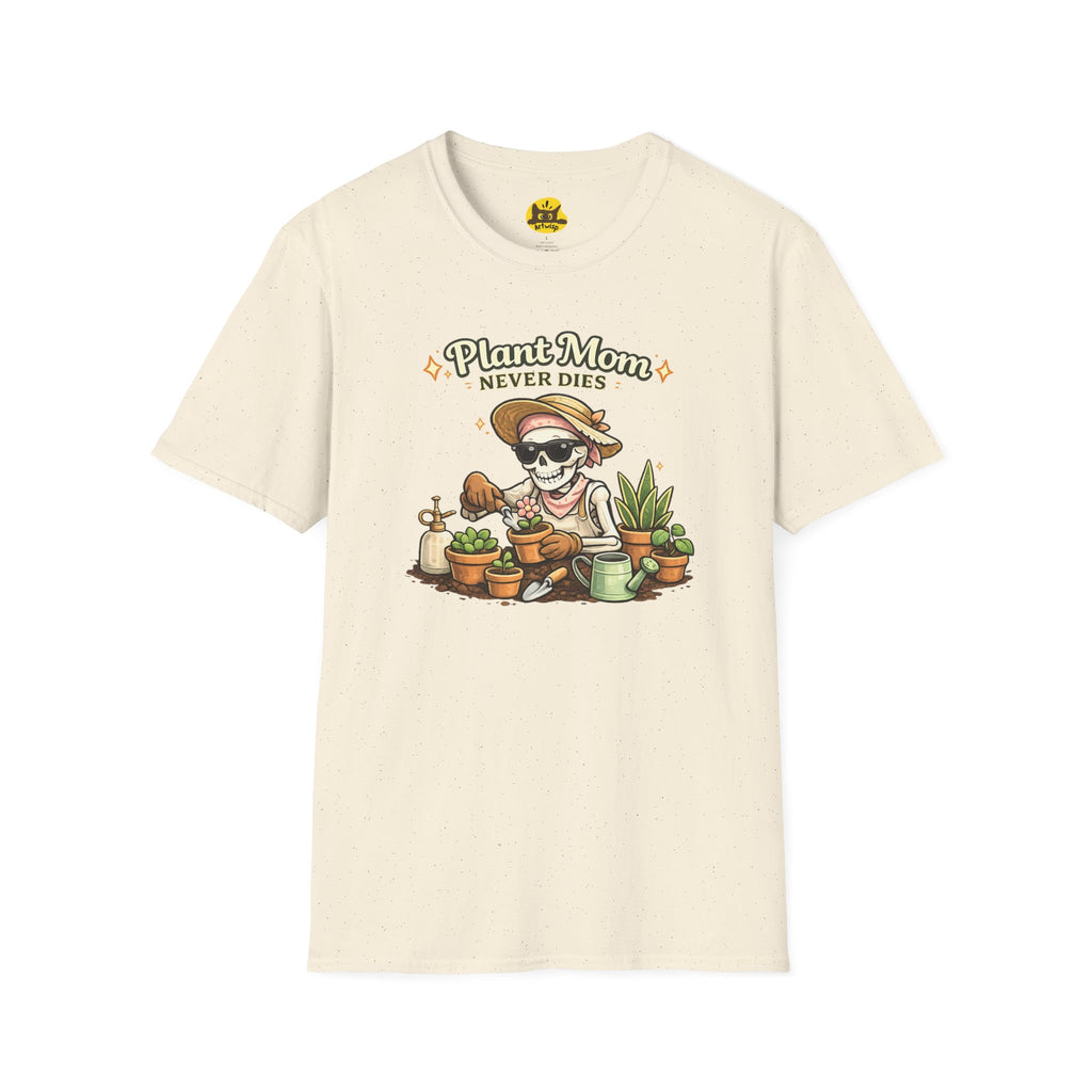 Plant Mom T-Shirt — "Plant Mom Never Dies" Skeleton Gardener Tee