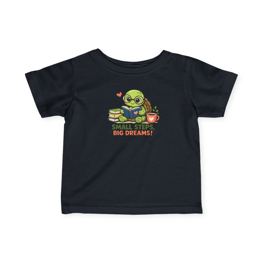 Infant Tee — Cute Turtle "Small Steps, Big Dreams" Baby Gift Shirt