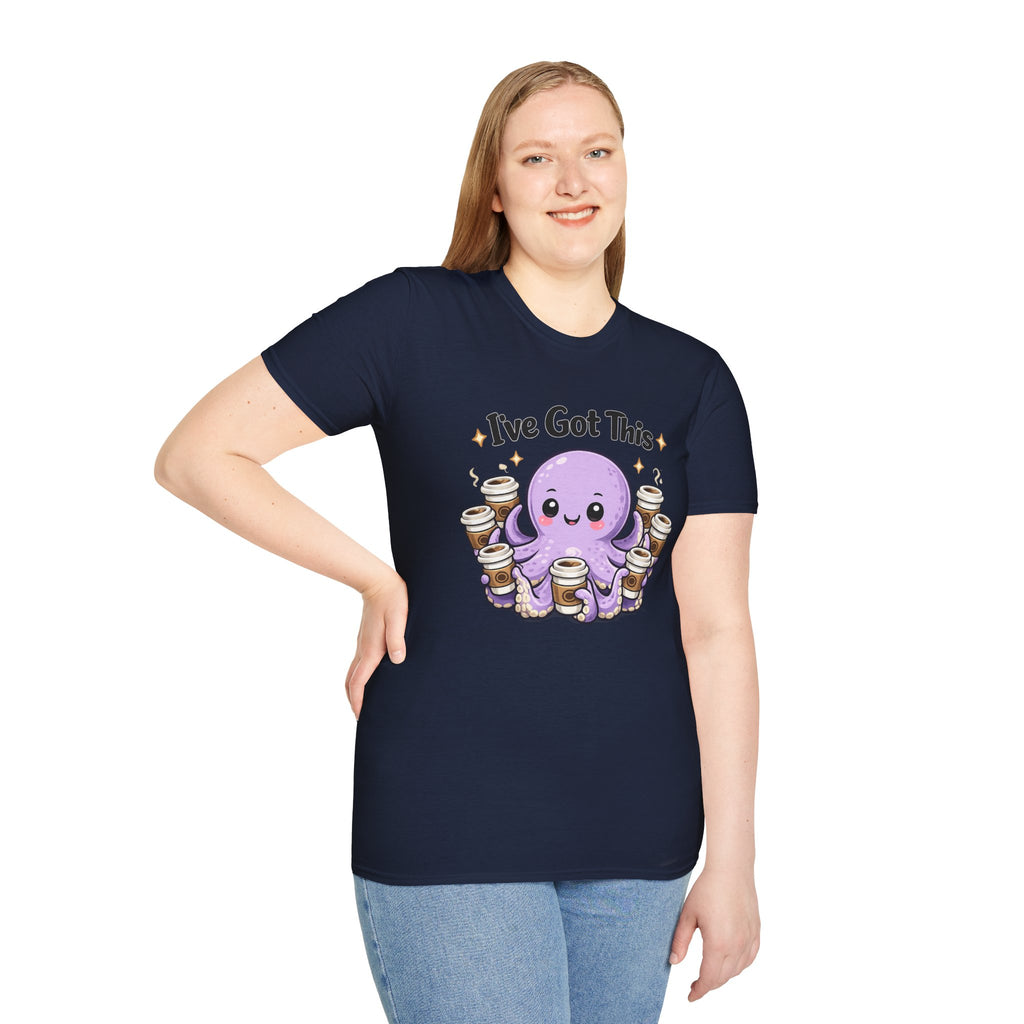 I’ve Got This Octopus Coffee Tee — Cute Motivational Graphic T-Shirt