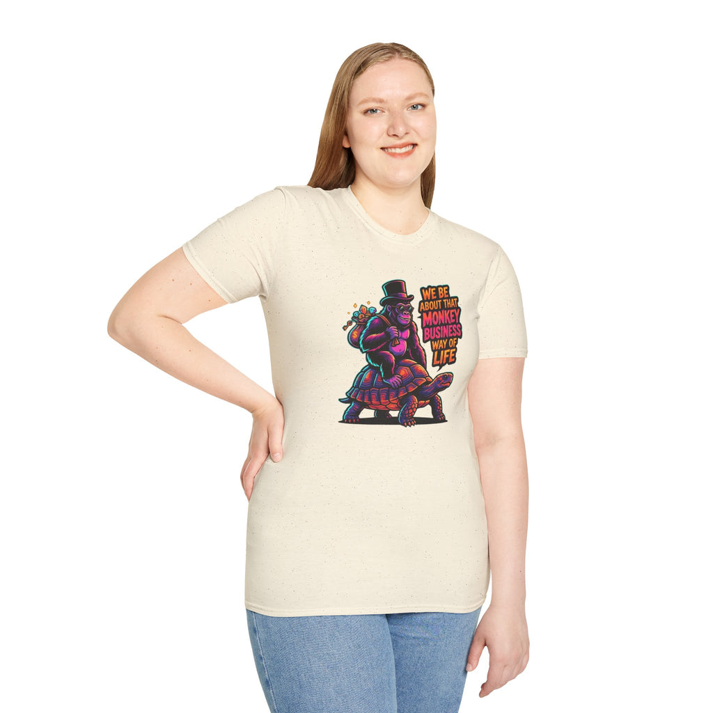 T-Shirt — 'We Be About That Monkey Business Way Of Life' Graphic Tee