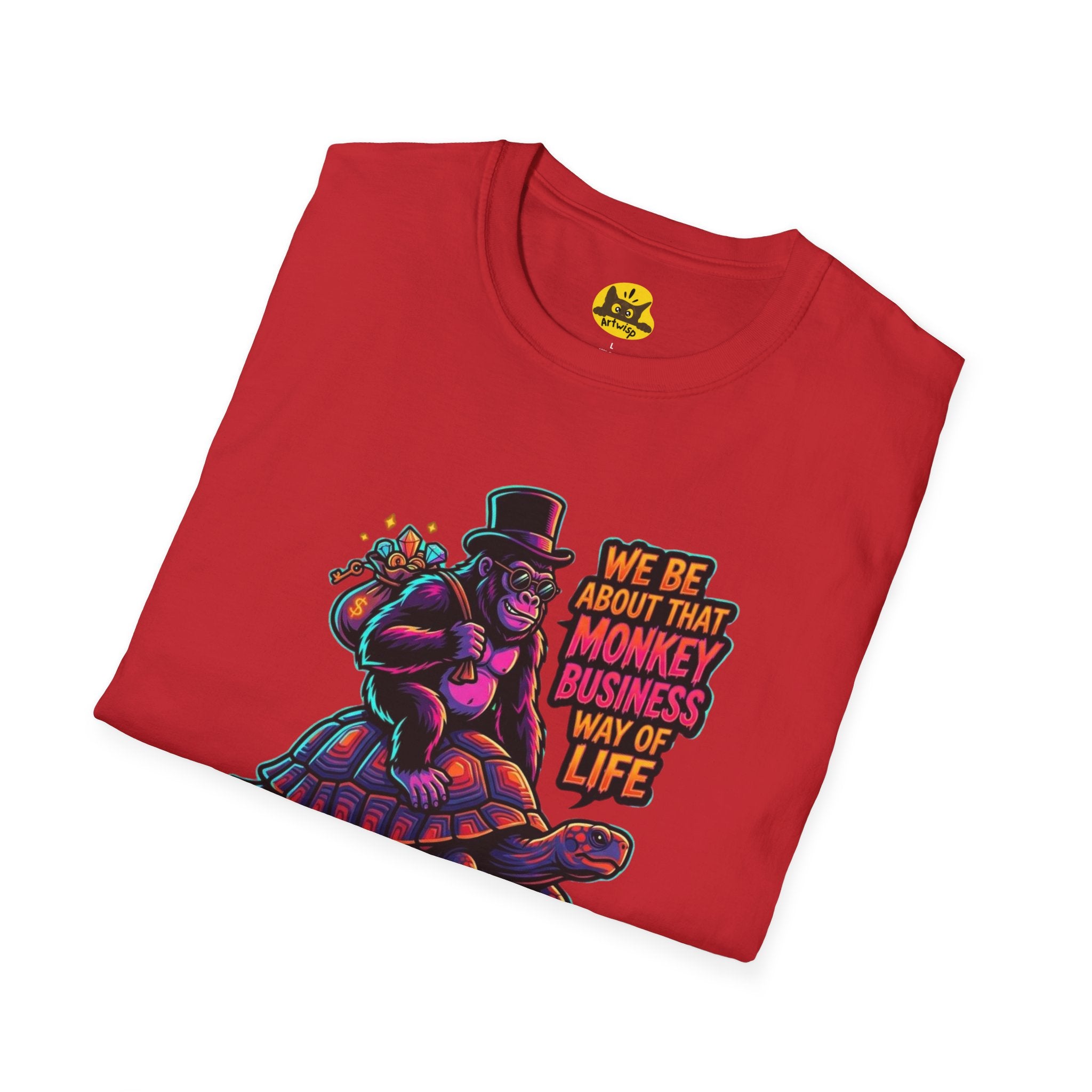 T-Shirt — 'We Be About That Monkey Business Way Of Life' Graphic Tee