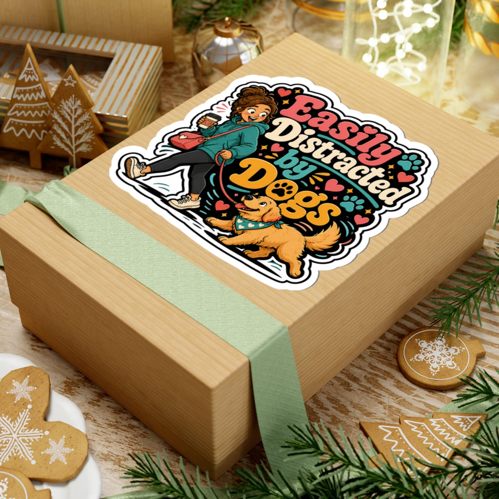 Easily Distracted by Dogs Sticker — Cute Dog Lover Vinyl Sticker