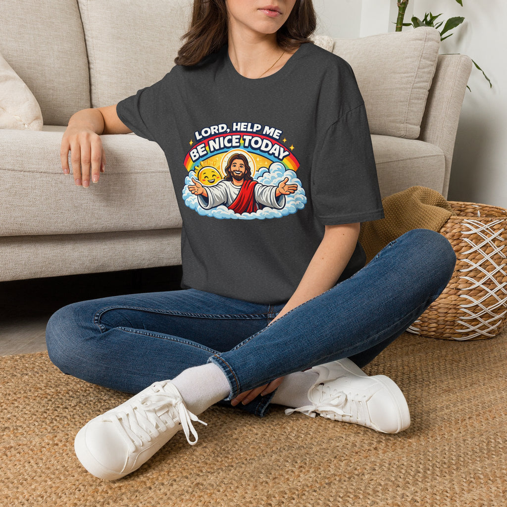 Lord Help Me Be Nice Today T-Shirt — Funny Jesus Christian Tee