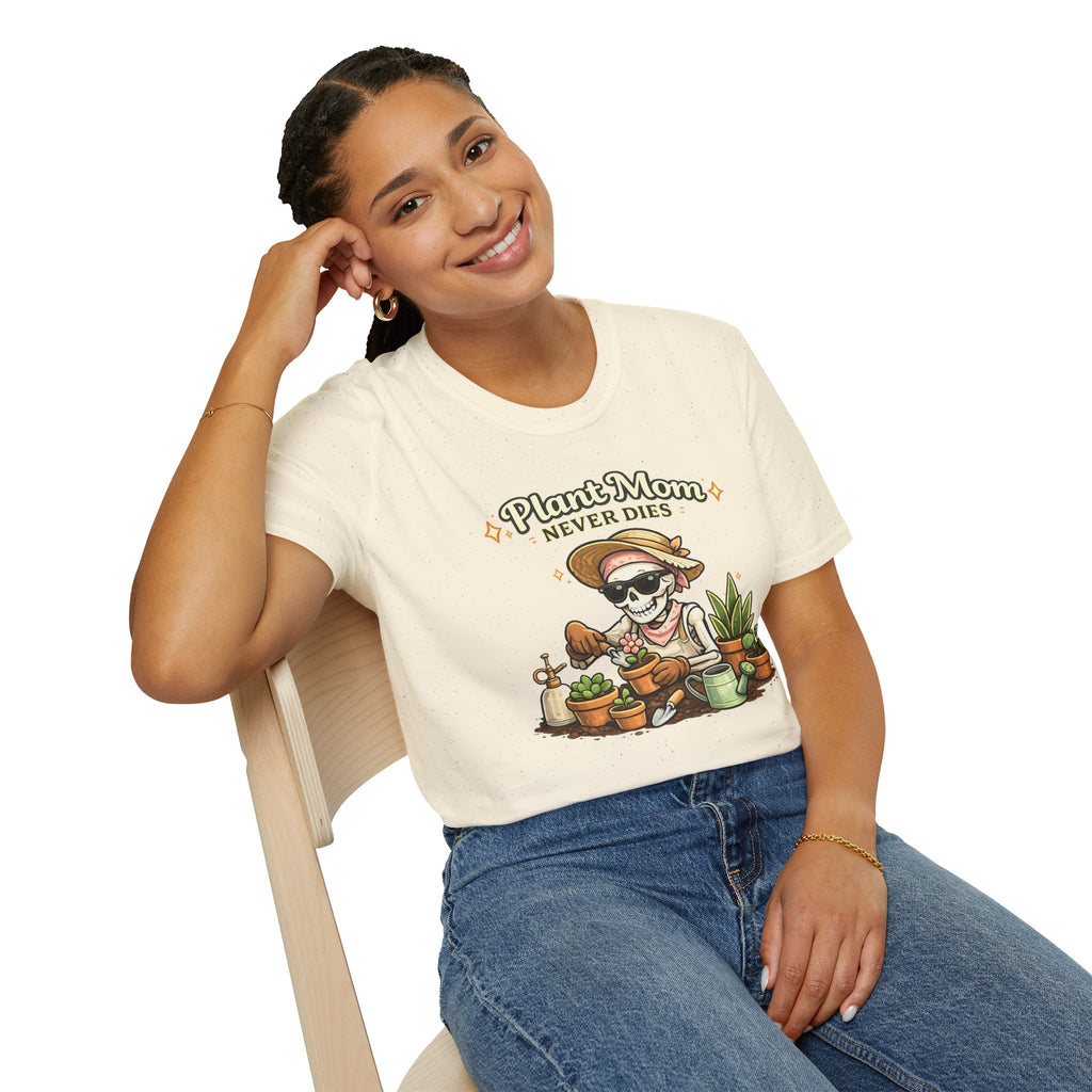 Plant Mom Never Dies T-Shirt — Funny Skeleton Gardener Tee for Plant Lovers