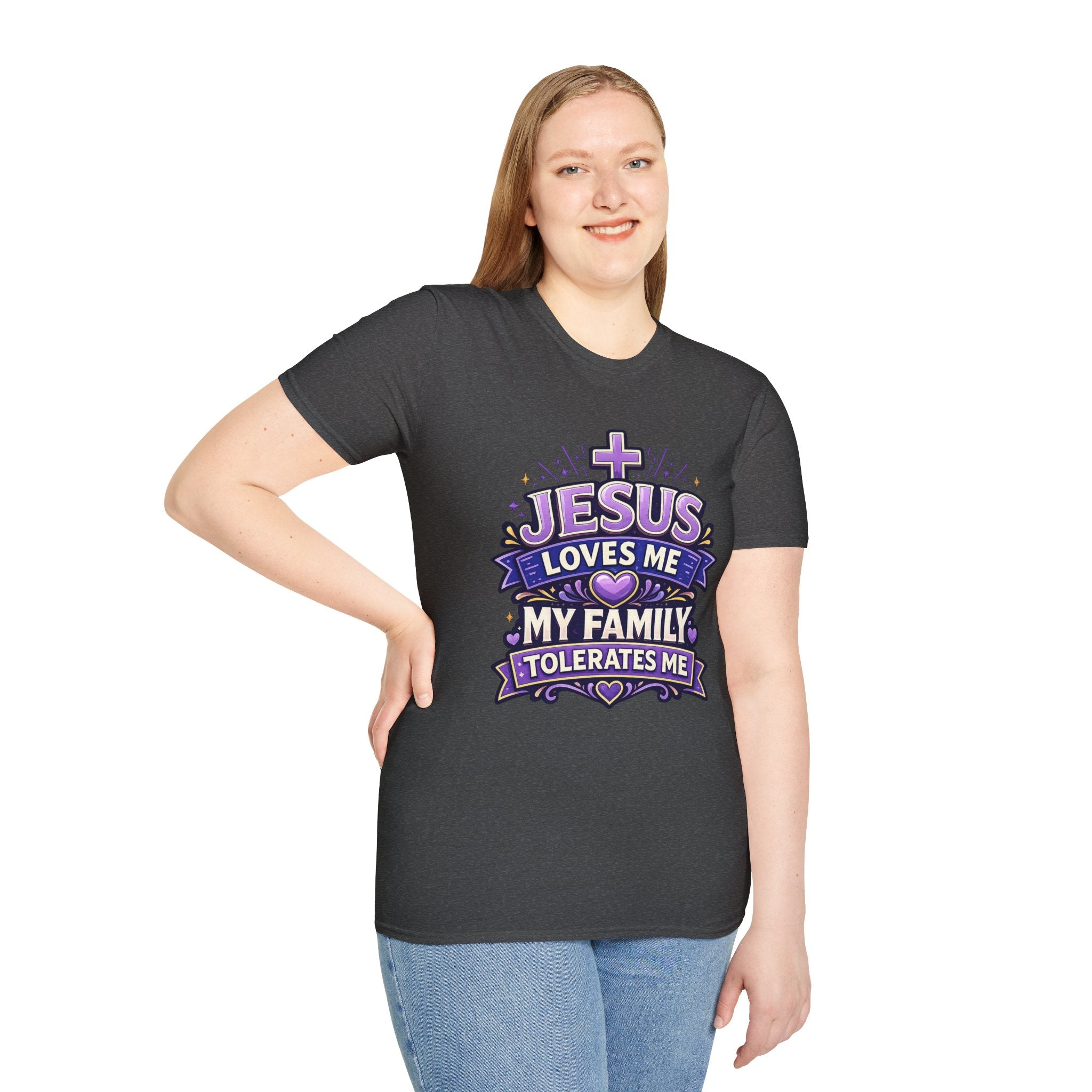 Christian T-Shirt — "Jesus Loves Me, My Family Tolerates Me" Graphic Tee