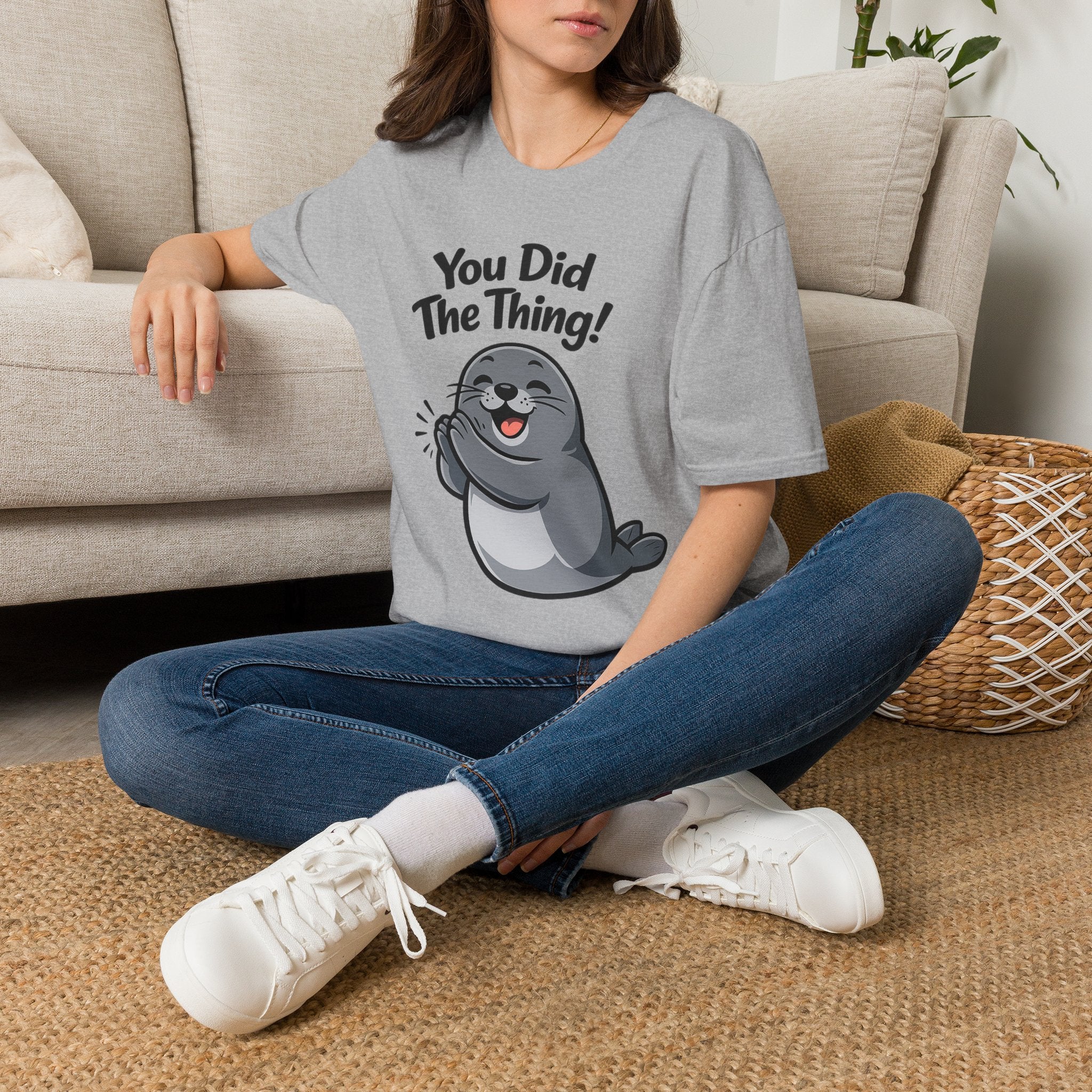 You Did The Thing! | Cute Applause Seal T-Shirt Gift