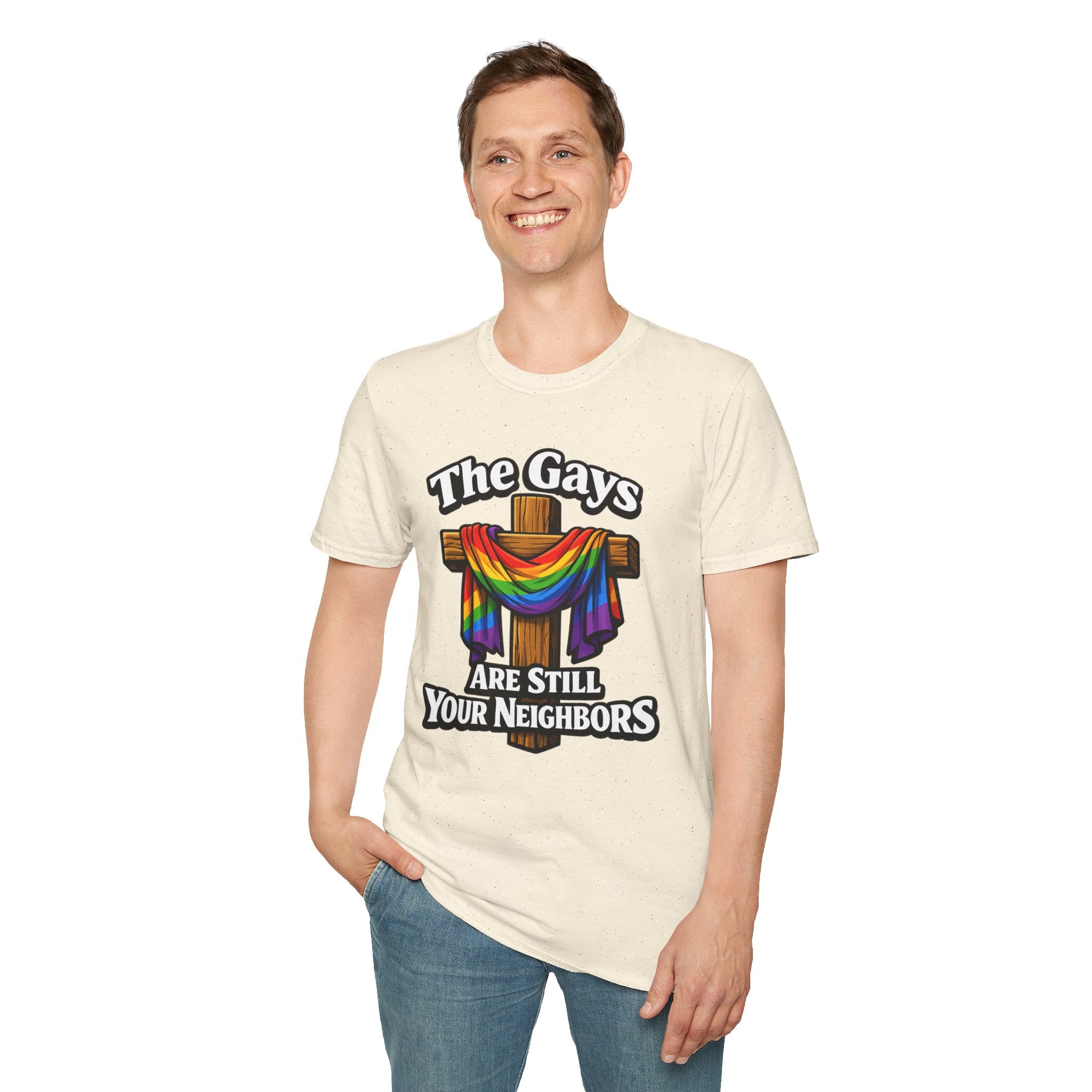 T-Shirt — “The Gays Are Still Your Neighbors” Rainbow Cross Pride Tee