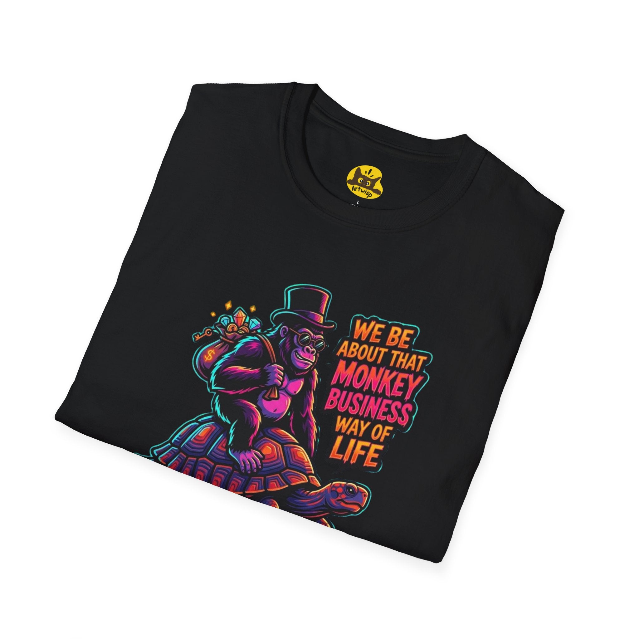 T-Shirt — 'We Be About That Monkey Business Way Of Life' Graphic Tee